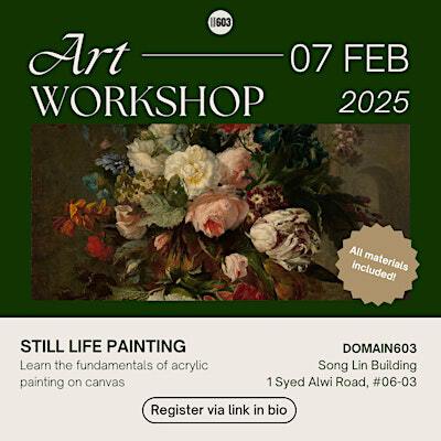 Still Life Painting Workshop | Song Lin Building