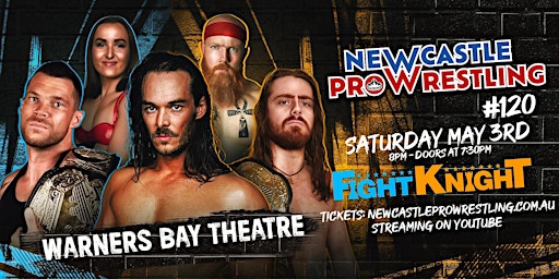 Newcastle Pro Wrestling #120 | Warners Bay Theatre