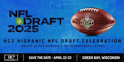 HC3 NFL DRAFT HISPANIC CELEBRATION​ & VIP RECEPTION | Oneida Casino Hotel