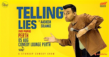Telling Lies FT Aashish Solanki Live in Perth | Comedy Lounge Perth City