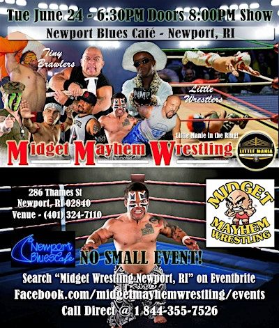 Midget Mayhem Wrestling Rips Through the Ring! Newport RI 18+ | Newport Blues Café