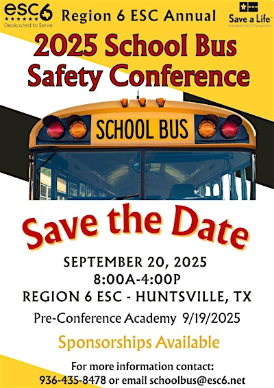 School Bus Safety Conference 2025 | Education Service Center-Region 6