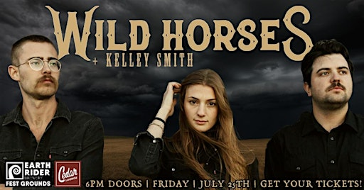 Wild Horses with special guest Kelley Smith | Earth Rider Brewery Festival Field
