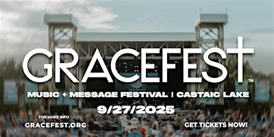GRACEFEST 2025  Music & Message Festival at Castaic Lake | Castaic Lake State Recreation Area