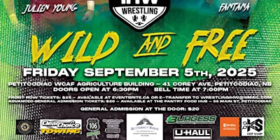 IHW Wrestling: Wild and Free- Petitcodiac | Petitcodiac Arena