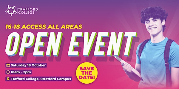Stretford Campus, Trafford College Open Event | Trafford College