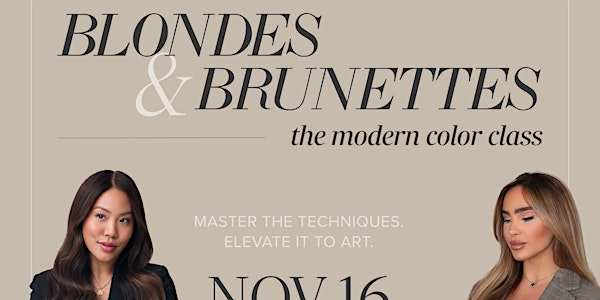 Blondes & Brunettes: The Modern Colour Class | 8470 Hwy 27 unit 108
