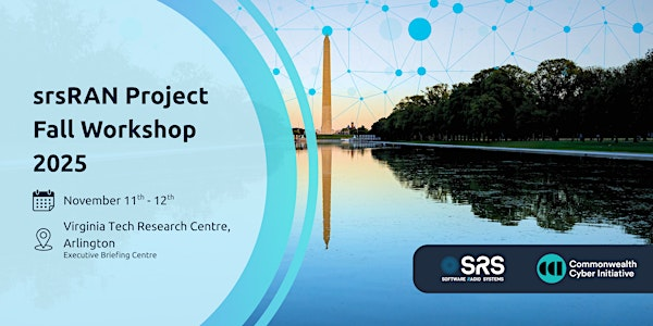 srsRAN Project Fall Workshop 2025 | Virginia Tech Executive Briefing Center