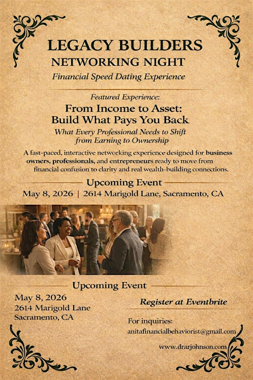 Legacy Builders Networking Night Financial Speed DatingFrom Income to Asset | 2614 Marigold Ln