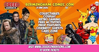 Birmingham Creed Comic Con | The International Convention Centre