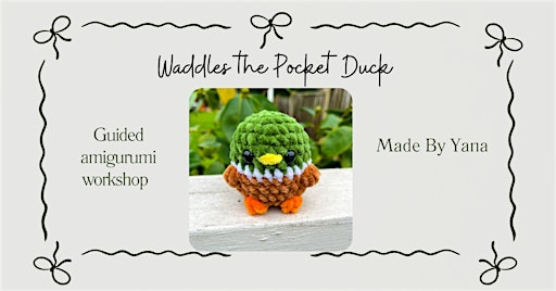 Pocket Duck Crochet Workshop | Knit Nottingham