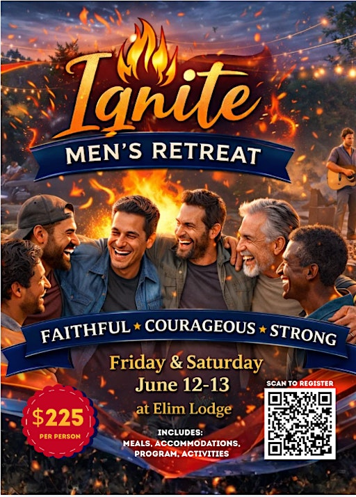 Ignite Men's Retreat | Elim Lodge Christian Retreat & Conference Centre