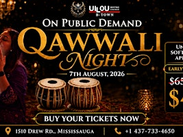 Qawwali Night Returns | Public Demand Special | Ullou Lounge Brampton