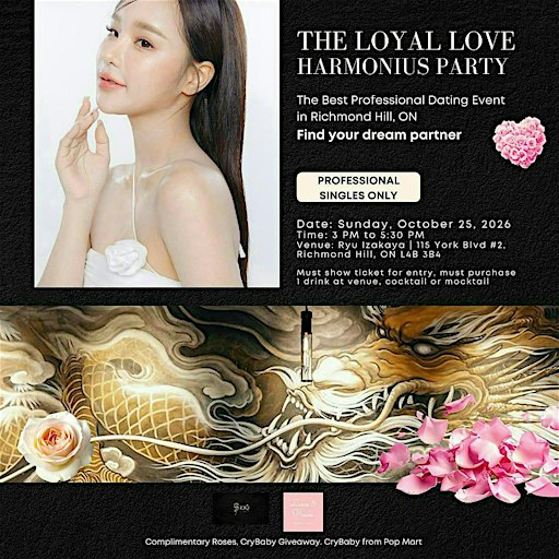 The Loyal Love Harmonious Professional Dating Party + Complimentary Roses | Ryu Izakaya