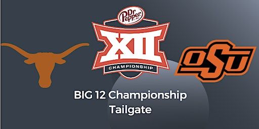 Big 12 Championship Game | Corner Lot off Randol Mill and Roosevelt