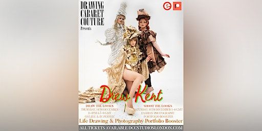 LIFE DRAWING **IN PERSON** DREW KENT CHRISTMAS | DCC Studios Unit 3c Oslo House - West Wing