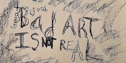 Bad Art: Theory and Practice | Factory 3