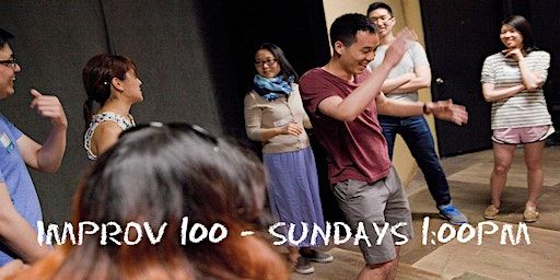 IMPROV 100 SUNDAYS 1:00pm Intro to Improv - Build Confidence SPRING '24 | 5700 6th Ave S, Suite 109, Seattle, WA, 98108