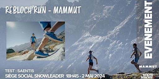 REBLOCH'RUN #74 x MAMMUT - ANNECY | 4 All. du Parmelan