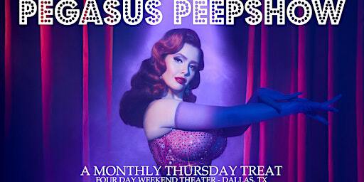 Pegasus Peepshow | Four Day Weekend