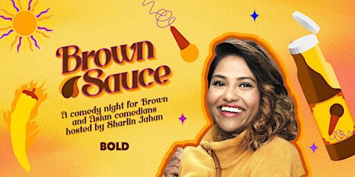 Brown Sauce Comedy Club with JENNY TIAN! | Bold Theatre