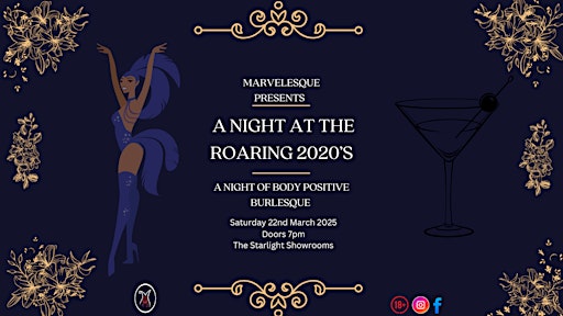 Marvelesque Presents A Night At The Roaring 2020's | Starlight showrooms