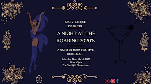 Marvelesque Presents A Night At The Roaring 2020's | Starlight showrooms