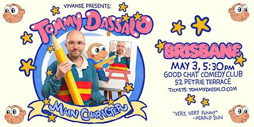 Tommy Dassalo | Main Character | Good Chat Comedy Club