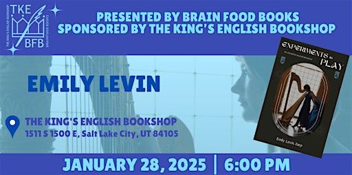 Experiments in Play with Emily Levin | The King's English Bookshop