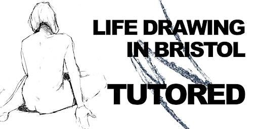 Life Drawing in Bristol: Tutored | Hamilton House