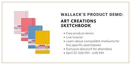 Wallack's Product Demo: Art Creations Sketchbook | Wallack's Art Supplies and Framing