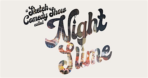 Night Slime Sketch Show 11 | Theatre VME / Variations Mile End