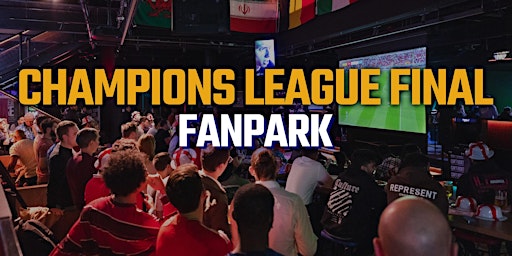 Champions League Final FanPark - TOCA @ The O2 Dome | TOCA Social, The O2