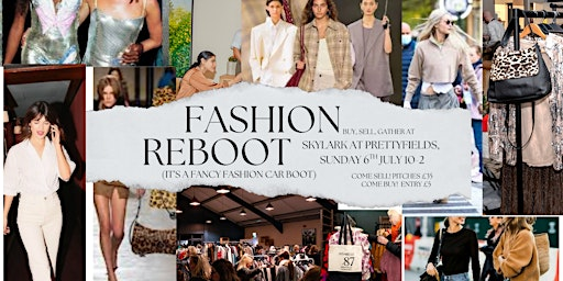 Fashion Reboot July 6th Skylark at Prettyfields | Prettyfields Vineyard