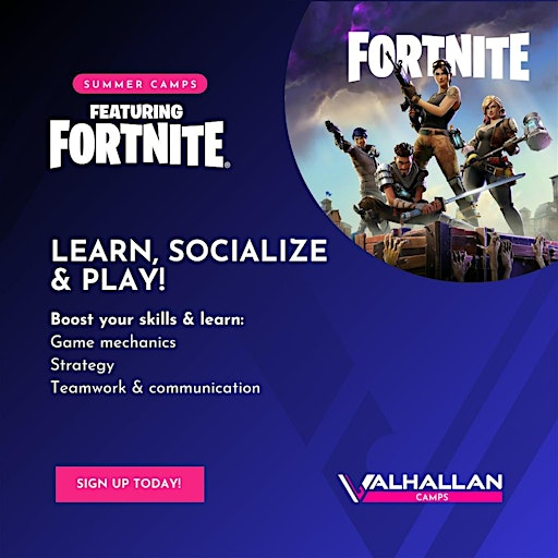 Valhallan Fortnite Camp - A Youth Educational Summer Break camp | Valhallan Esports Training