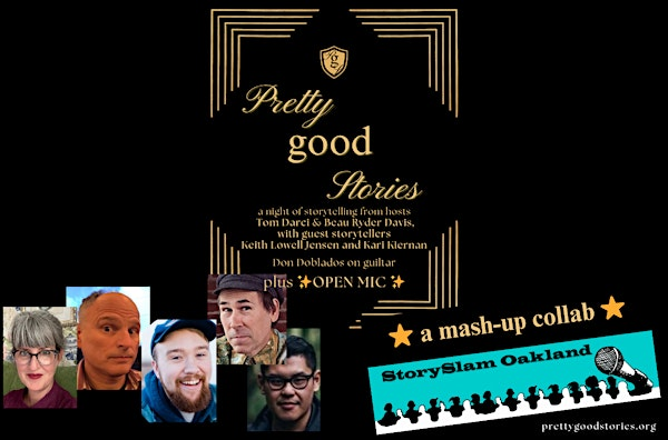 StorySlam Oakland & Pretty Good Stories | The Sound Room