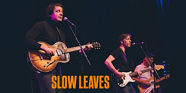 Slow Leaves | Blue Note Park