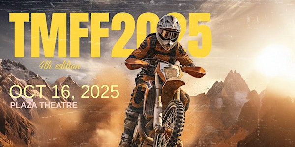 TMFF Calgary | Motorcycle Film Festival | 2025 | The Plaza Theatre