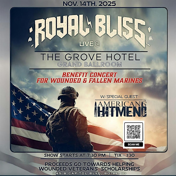 Benefit Concert  for Fallen Marines Featuring Royal Bliss & American Hitmen | The Grove Hotel