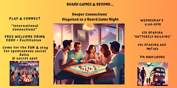 |BOARD GAMES & BEYOND| TRAVEL/LANGUAGE EXCHANGE & CLIMATE CONVERSATIONS | 192 Spadina Ave.