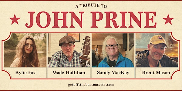 Tribute to John Prine Matinee | Steamers Lobster Co