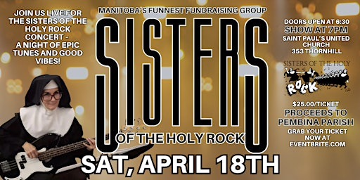 Sisters of the Holy Rock Concert | 353 Thornhill St