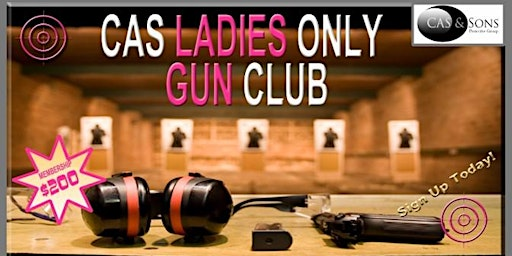 C.A.S. Ladies ONLY Basic Handgun Class | CAS AND SONS PROTECTIVE GROUP
