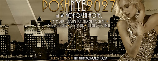 2027 Posh W Hotel Hoboken New Year's Eve Party | W Hotel Hoboken