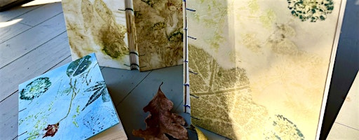 Eco Printing and Book Binding (2-day class) | 20 Frederick Law Olmsted Way