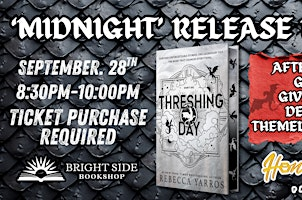 Threshing Day Midnight Release Party | Bright Side Bookshop