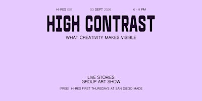 Hi-Res Edition 007 | San Diego Made Factory