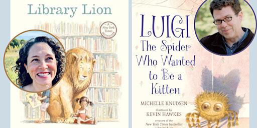 A Pop-Up Signing with Michelle Knudsen and Kevin Hawkes! | 71 Charles St
