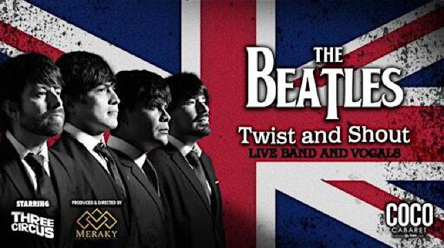 The Beatles - Twist and Shout | Coco Cabaret