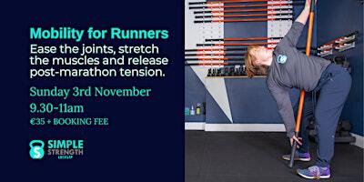 Mobility For Runners: Post-Marathon Recovery | Simple Strength Leixlip
